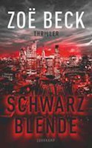 Cover for Zo? Beck · Schwarzblende (Book)