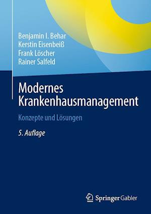 Cover for Benjamin I. Behar · Modernes Krankenhausmanagement (Book) (2022)