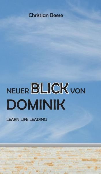 Cover for Beese · Neuer Blick von Dominik (Bog) (2017)