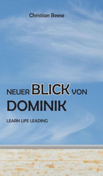 Cover for Beese · Neuer Blick von Dominik (Book) (2017)