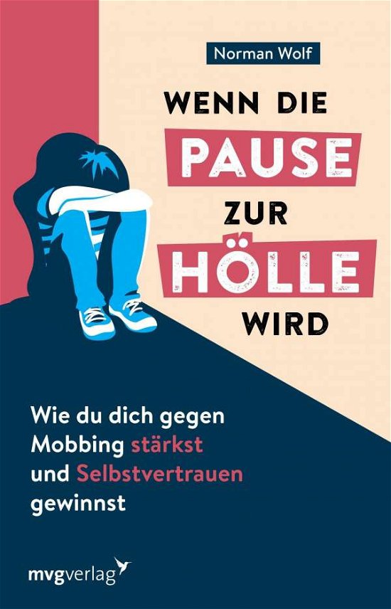 Cover for Wolf · Wenn die Pause zur Hölle wird (Book)