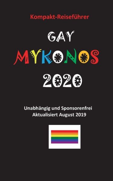 Cover for Apostolos Nikolaidis · Gay Mykonos 2020: Reisefuhrer (Paperback Book) (2019)