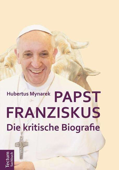 Cover for Mynarek · Papst Franziskus (Book)