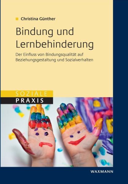 Cover for Christina Günther · Bindung und Lernbehinderung (Paperback Book) (2017)