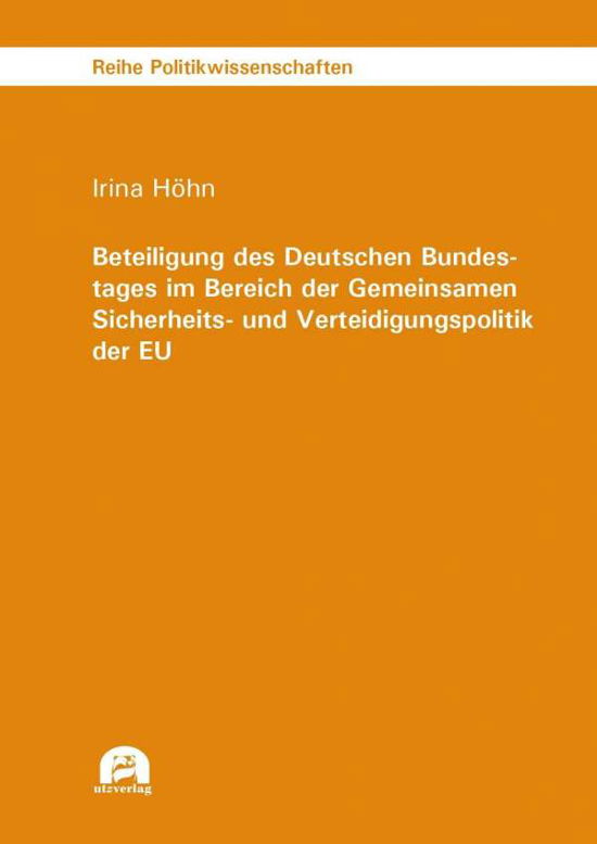 Cover for Höhn · Beteiligung des Deutschen Bundesta (N/A)