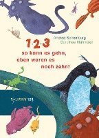 Cover for Andrea Schomburg · 1, 2, 3, so kann es gehn, eben waren es noch zehn! (Hardcover bog) (2017)