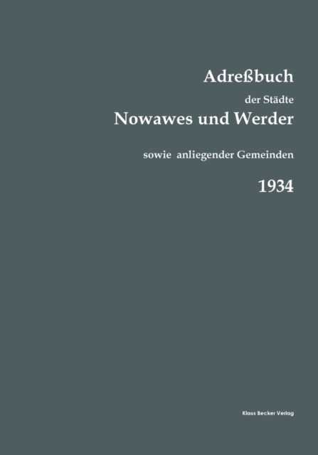 Cover for Hayn' s Erben Potsdam · Adressbuch der Stadte Nowawes und Werder fur 1934 (Paperback Book) (2021)