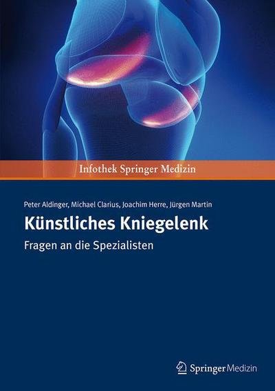 Cover for Peter Aldinger · Kuenstliches Kniegelenk (Book) (2014)