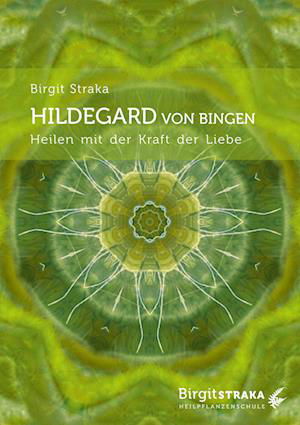 Cover for Birgit Straka · Hildegard von Bingen (Book) (2024)