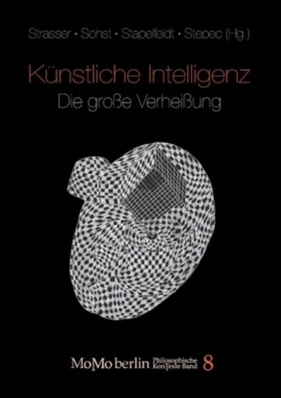 Cover for Wolfgang Sohst · Kunstliche Intelligenz - Die grosse Verheissung (Pocketbok) (2021)