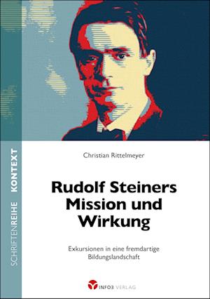 Cover for Christian Rittelmeyer · Rudolf Steiners Mission und Wirkung (Book) (2023)