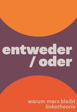 Cover for Entweder / Oder (Book) (2024)