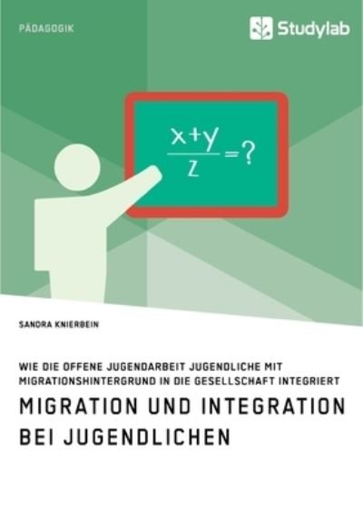 Cover for Knierbein · Migration und Integration bei (Bok) (2019)
