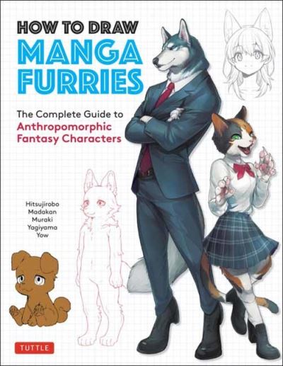 Cover for Hitsujirobo · How to Draw Manga Furries: The Complete Guide to Anthropomorphic Fantasy Characters (750 illustrations) (Paperback Bog) (2021)