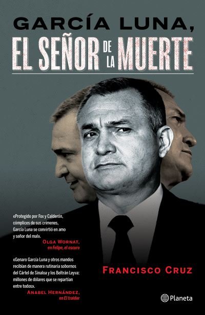 Cover for Francisco Cruz · García Luna el señor de la muerte (Paperback Book) (2020)