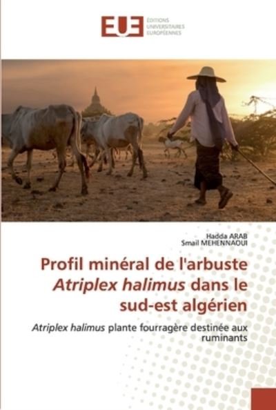 Profil minéral de l'arbuste Atripl - Arab - Bøker -  - 9786139552832 - 28. februar 2020