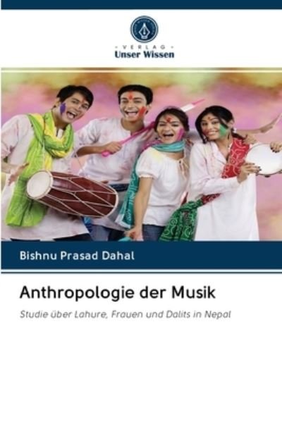 Cover for Bishnu Prasad Dahal · Anthropologie der Musik (Taschenbuch) (2020)