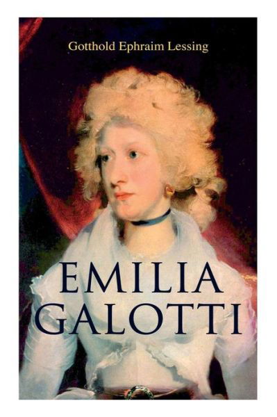 Cover for Gotthold Ephraim Lessing · Emilia Galotti (Paperback Book) (2018)