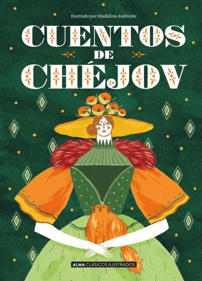 Cover for Anton Pávlovich Chéjov · Cuentos de Chéjov (Hardcover Book) (2020)