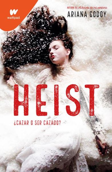 Cover for Ariana Godoy · Heist (Paperback Book) (2021)