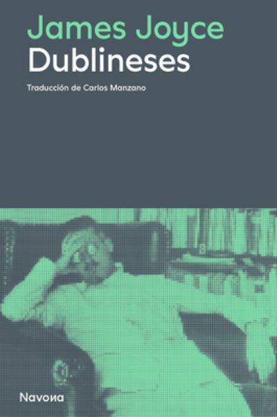 Cover for James Joyce · Dublineses (Hardcover bog) (2024)