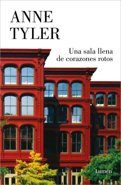 Cover for Anne Tyler · Una sala llena de corazones rotos / Redhead by the Side of the Road (Paperback Bog) (2021)