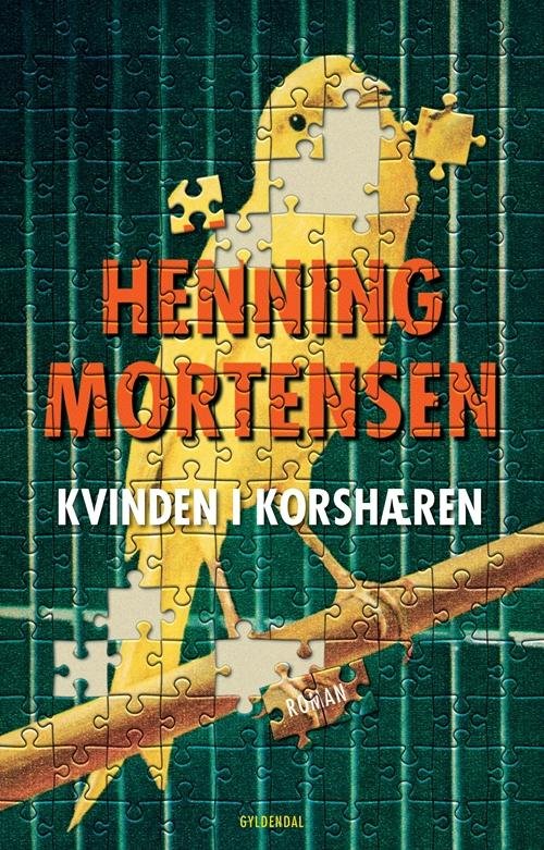 Cover for Henning Mortensen · Kvinden i korshæren (Hæftet bog) [1. udgave] (2015)