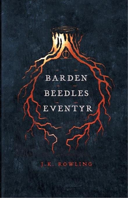 Cover for J. K. Rowling · Hogwarts-biblioteket: Barden Beedles eventyr (Bound Book) [2th edição] (2017)