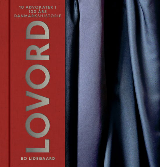 Cover for Bo Lidegaard · Lovord (Gebundesens Buch) [1. Ausgabe] (2019)