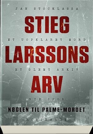 Cover for Jan Stocklassa · Stieg Larssons arv (Sewn Spine Book) [1st edition] (2019)