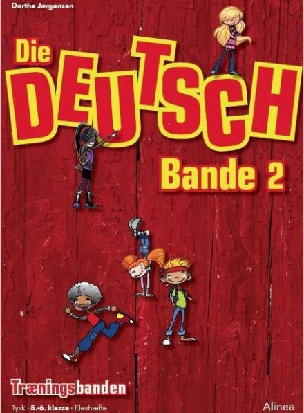 Cover for Dorthe Jørgensen · Træningsbanden: Die Deutschbande 2 (Sewn Spine Book) [1.º edición] (2017)