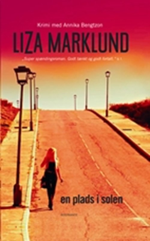 Cover for Liza Marklund · En plads i solen, HB (Hardcover Book) [2º edição] (2009)