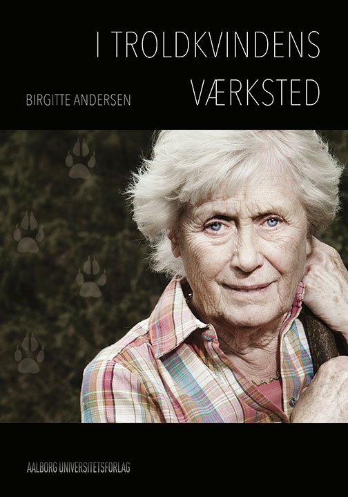 Birgitte Andersen · I troldkvindens værksted (Taschenbuch) [1. Ausgabe] (2016)