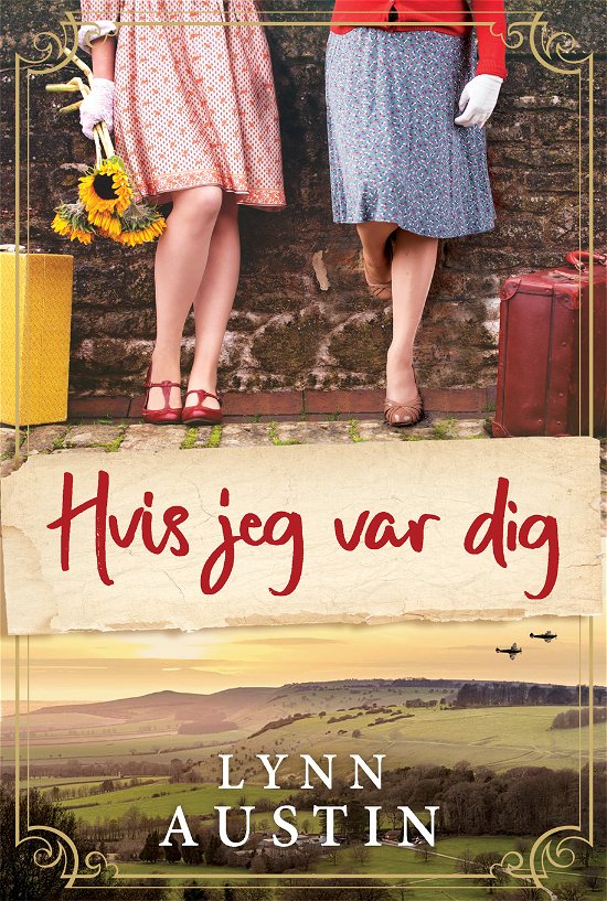 Cover for Lynn Austin · Hvis jeg var dig (Hardcover Book) (2023)