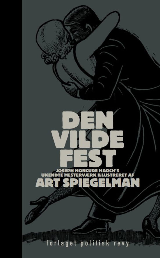 Cover for Joseph Moncure March · Den Vilde Fest (Innbunden bok) [1. utgave] (2018)