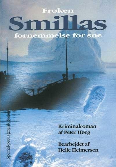 Cover for Peter Høeg · Lette klassikere: Frøken Smillas fornemmelse for sne (Sewn Spine Book) [1. Painos] (2008)