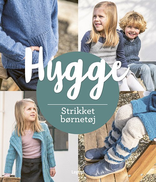 Hygge: Hyggestrik - Strikket børnetøj - M. Nöldeke, K. Bovensiepen & S. Groll - Books - Legind - 9788775370832 - August 23, 2021