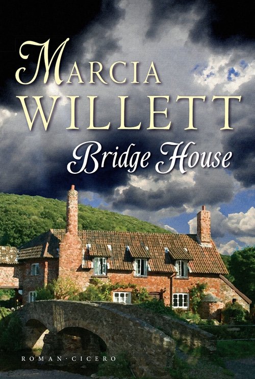 Cover for Marcia Willett · Bridge house (Sewn Spine Book) [2.º edición] (2009)