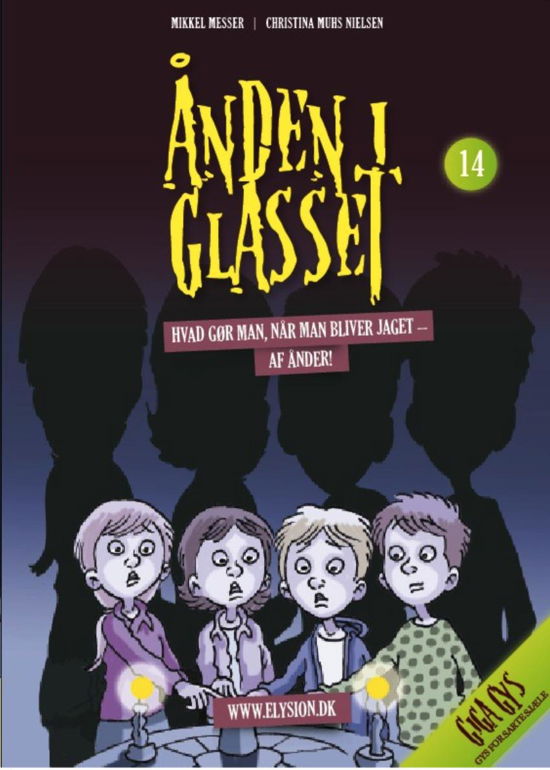 Cover for Mikkel Messer / Christina Muhs Nielsen · Giga Gys 14: Ånden i glasset (Sewn Spine Book) [1º edição] (2010)