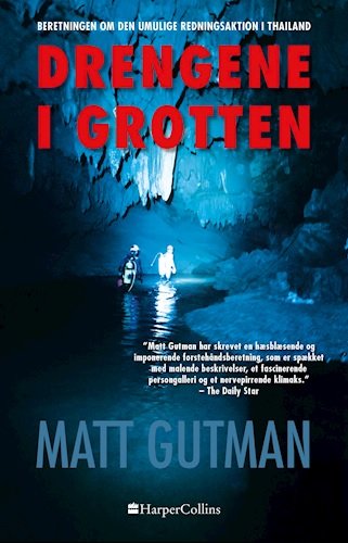 Drengene i grotten - Matt Gutman - Kirjat - HarperCollins - 9788793400832 - maanantai 3. kesäkuuta 2019