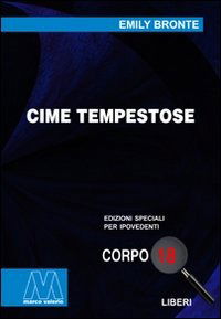 Cover for Emily Brontë · Cime Tempestose. Ediz. Per Ipovedenti (Bok)