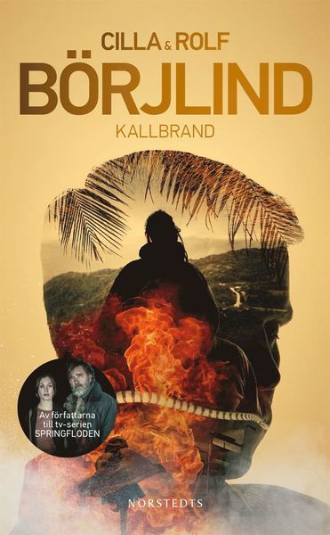 Cover for Rolf Börjlind Cilla Börjlind · Kallbrand (Paperback Book) (2019)