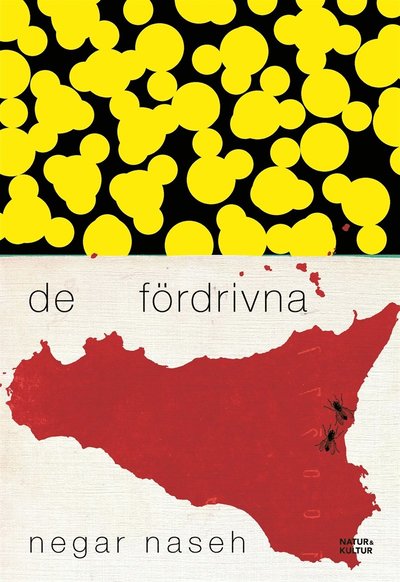 Cover for Negar Naseh · De fördrivna (ePUB) (2016)