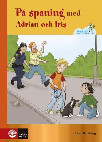 Cover for Johan Rundberg · Läshoppet Kapitelbok: På spaning med Adrian och Iris (Innbunden bok) (2014)