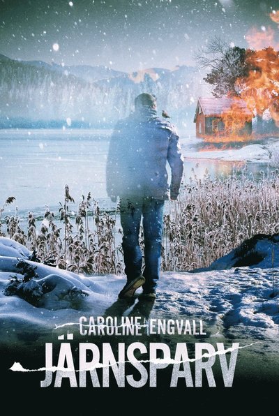 Cover for Caroline Engvall · Järnsparv (Indbundet Bog) (2023)