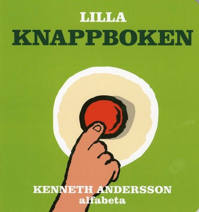 Cover for Kenneth Andersson · Lilla knappboken (Board book) (2008)