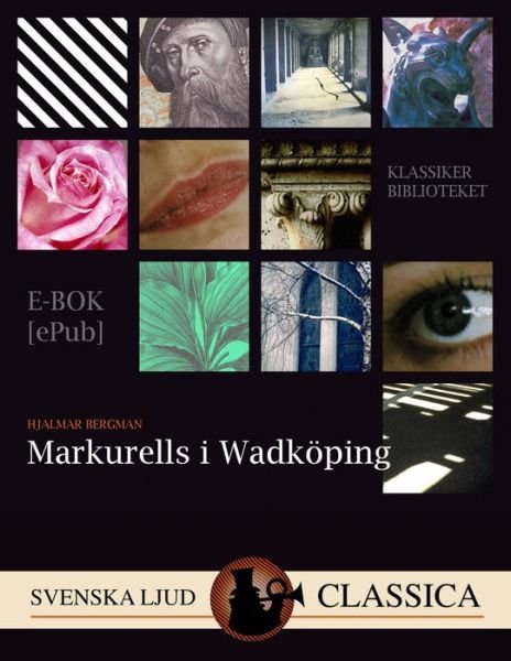 Cover for Hjalmar Bergman · Markurells i Wadköping (ePUB) (2014)
