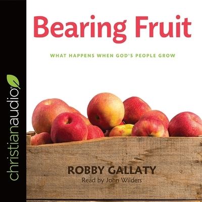 Cover for Robby Gallaty · Bearing Fruit (CD) (2017)