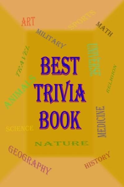 Cover for Rosalia Fredson · Best Trivia Book: One of The Best Trivia Quiz Book (Pocketbok) (2024)