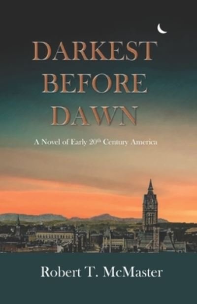 Cover for Robert T McMaster · Darkest Before Dawn - Trolley Days Book (Paperback Book) (2022)